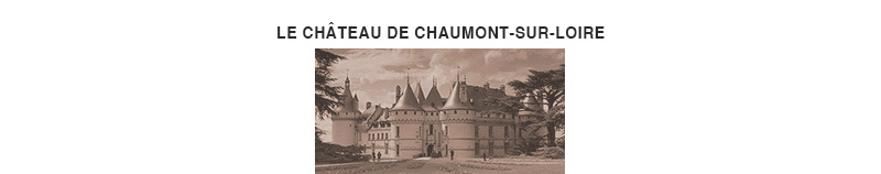 Chaumont-sur-Loire3